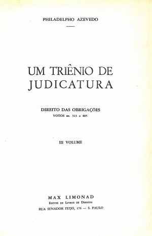 Um triênio de judicatura – direito das obrigações