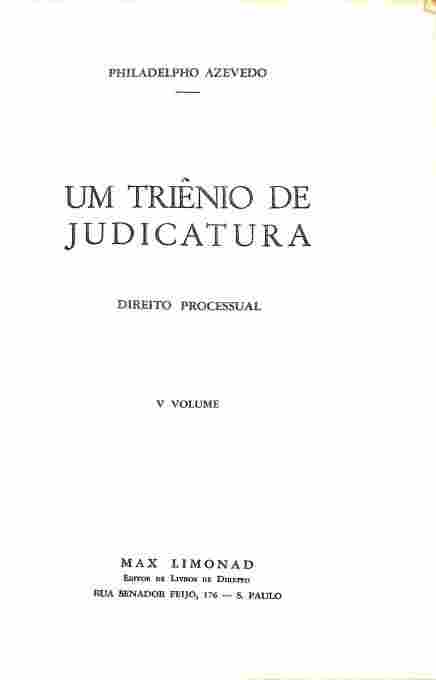 Um triênio de judicatura – direito processual