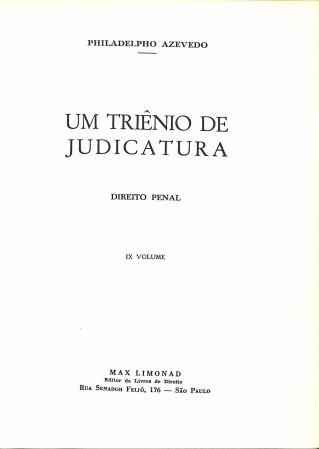 Um triênio de judicatura – direito penal